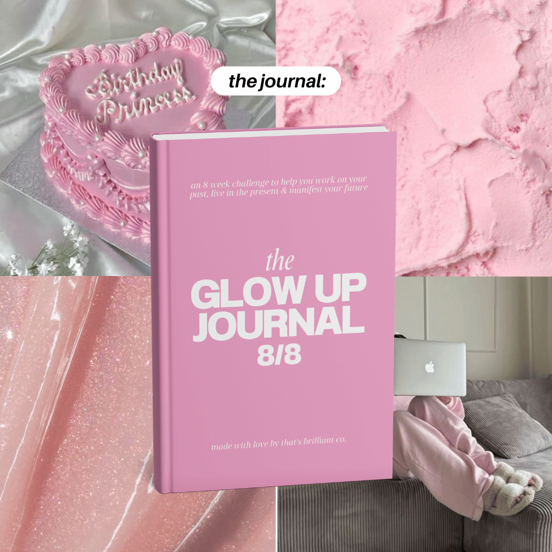 The Glow Up Journal 8/8
