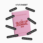 The Glow Up Journal 8/8 (color)